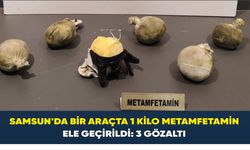 Samsun’da bir araçta 1 kilo metamfetamin ele geçirildi: 3 gözaltı