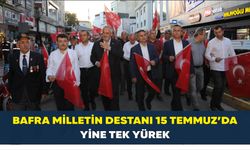 Bafra Milletin Destanı 15 Temmuz’da Yine Tek Yürek