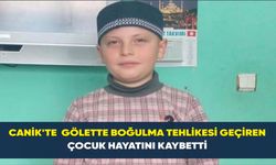 Canik'te gölette boğulma tehlikesi geçiren çocuk hayatını kaybetti