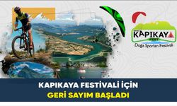 Kapıkaya Festivali İçin Geri Sayım Başladı