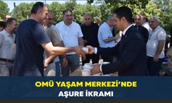 OMÜ Yaşam Merkezi’nde aşure ikramı