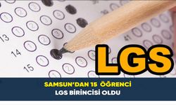 Samsun’dan 15  öğrenci LGS birincisi oldu