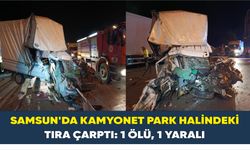 Samsun’da kamyonet park halindeki tıra çarptı