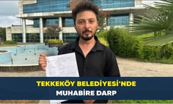 Tekkeköy Belediyesi’nde muhabire darp