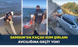 Samsun’da Kaçak Kum Şırlanı Avcılığına Geçit Yok!