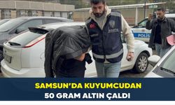 Samsun’da kuyumcudan 50 gram altın çalan şahıs yakalandı