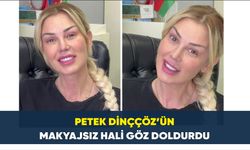 Petek Dinççöz'ün makyajsız hali göz doldurdu