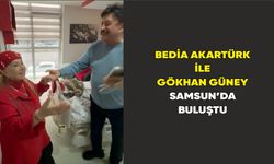 Bedia Akartürk ile Gökhan Güney Samsun’da Buluştu