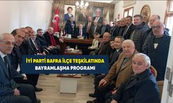 İYİ Parti Bafra İlçe Teşkilatında Bayramlaşma Programı
