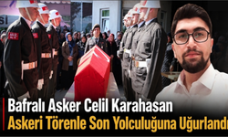 Bafralı Asker Celil Karahasan, Son Yolculuğuna Uğurlandı