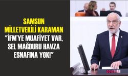 Samsun Milletvekili Karaman: "İFM’ye Muafiyet Var, Sel Mağduru Havza Esnafına Yok!"