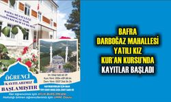 Bafra Darboğaz Mahallesi Yatılı Kız Kur’an Kursu’nda Kayıtlar Başladı