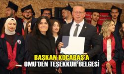 Başkan Kocabaş’a OMÜ’den Teşekkür Belgesi