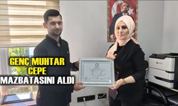 Genç Muhtar Cepe Mazbatasını Aldı