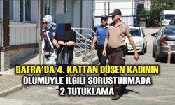 Bafra'da 4. kattan düşen kadının ölümüyle ilgili soruşturmada 2 tutuklama