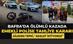 Bafra’da Kuryenin Ölümüne Neden Olan Emekli Polise Tahliye Kararı; Aileden tepki,"Adalet istiyoruz"