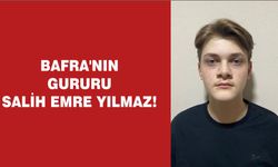 BAFRA'NIN GURURU SALİH EMRE YILMAZ!