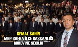 Kemal Şahin MHP Bafra İlçe Başkanlığı görevine seçildi