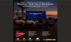 Türk Telekom Prime Açık Hava Sineması Samsun'da yaz akşamlarına renk katacak