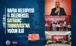BAFRA BELEDİYESİ 6. GELENEKSEL SATRANÇ TURNUVASI’NA YOĞUN İLGİ