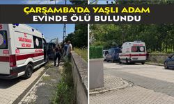 Çarşamba'da yaşlı adam evinde ölü bulundu