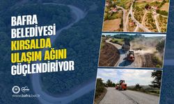 BAFRA BELEDİYESİ KIRSALDA ULAŞIM AĞINI GÜÇLENDİRİYOR