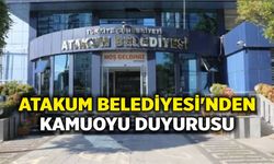 Atakum Belediyesi'nden kamuoyu duyurusu