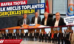 Bafra TSO’da Yeni Dönemin İlk Meclis Toplantısı Gerçekleştirildi
