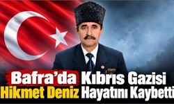 Bafra’da Kıbrıs Gazisi Hikmet Deniz Hayatını Kaybetti