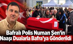 Bafralı Polis Numan Şen’in Naaşı Dualarla Bafra’ya Gönderildi