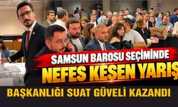 Samsun Barosu seçiminde nefes kesen yarış: Başkanlığı Suat Güveli kazandı