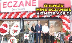 Örencik Mine Eczanesi, Hizmete Açıldı