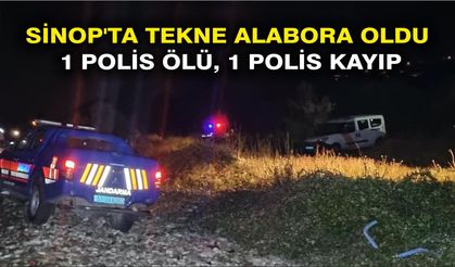 Sinop'ta tekne alabora oldu: 1 polis ölü, 1 polis kayıp