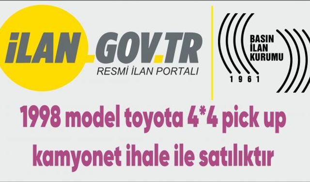 1998 model toyota 4*4 pick up kamyonet ihale ile satılıktır