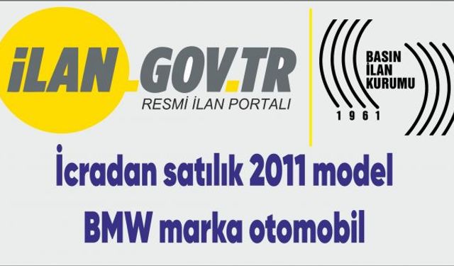 İcradan satılık 2011 model BMW marka otomobil