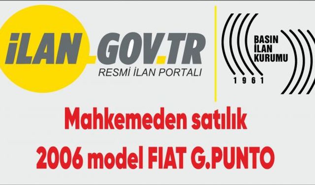 Mahkemeden satılık 2006 model FIAT G.PUNTO