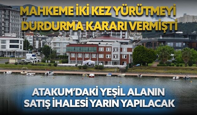Atakum'da mahkemelik yeşil alanın satış ihalesi yarın yapılacak