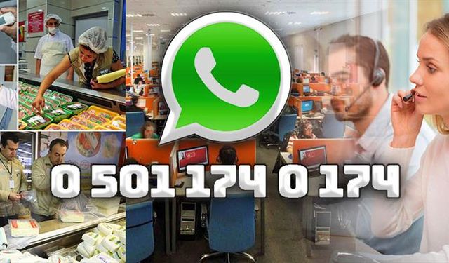 Whatsapp gıda ihbar hattı hizmette