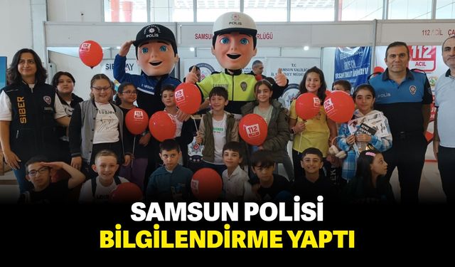 Samsun polisi bilgilendirme yaptı