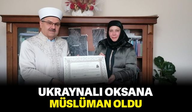 Ukraynalı oksana Müslüman oldu
