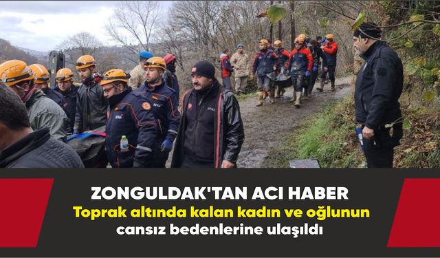 Zonguldak’tan acı haber : Cansız bedenlerine ulaşıldı