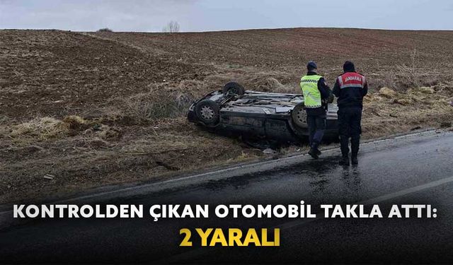 Kontrolden çıkan otomobil takla attı: 2 yaralı