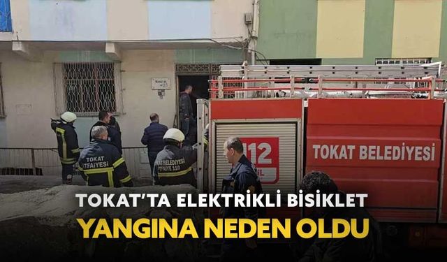 Tokat’ta elektrikli bisiklet yangına neden oldu