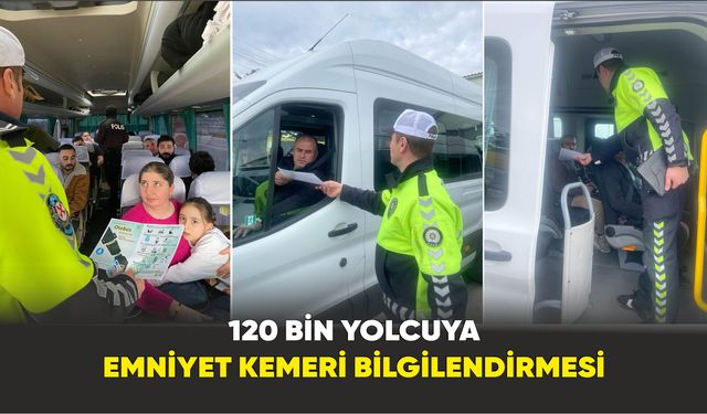 Samsun'da 120 bin yolcuya emniyet kemeri bilgilendirmesi