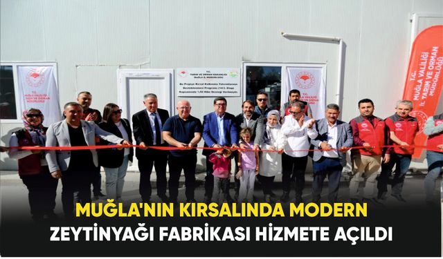 Muğla Menteşe'de Son Teknoloji Zeytinyağı Tesisi Faaliyete Geçti