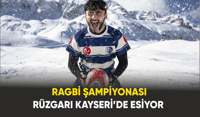Ragbi Rüzgarı Esecek: 450 Sporcu Türkiye Şampiyonası İçin Buluşuyor