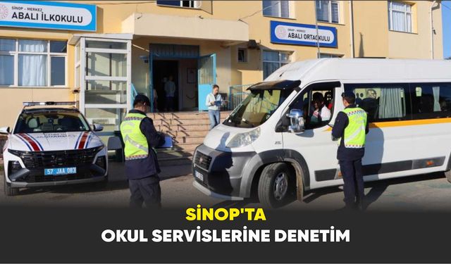Sinop’ta Okul Servis Araçlarına Kapsamlı Trafik Denetimi