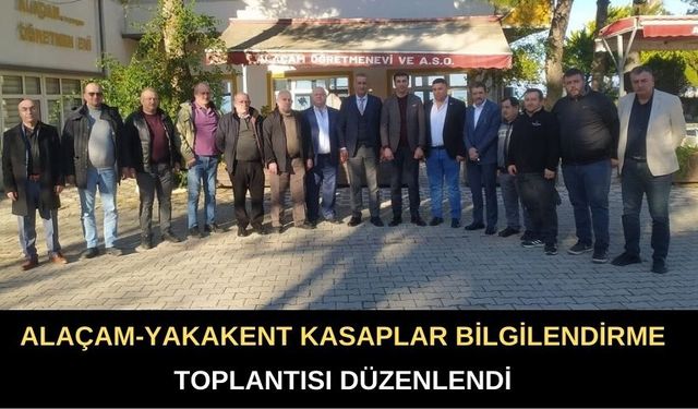 Alaçam-Yakakent Kasaplar Bilgilendirme Toplantısı