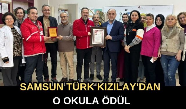 Samsun'da Kızılay'dan o okula ödül