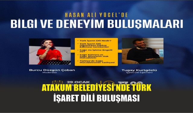 Atakum Belediyesi’nde Türk İşaret Dili Buluşması